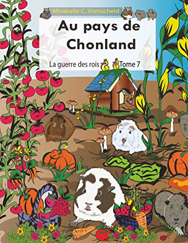Au Pays De Chonland, La Guerre Des Rois