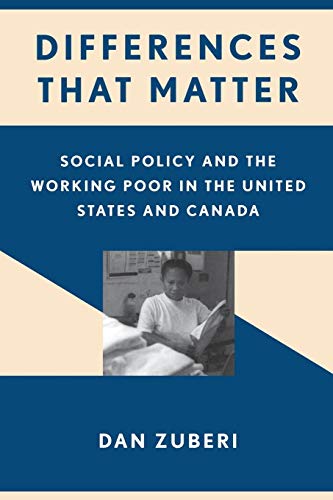 Differences That Matter Social Policy and the Working Poor in the United States [Hardcover]