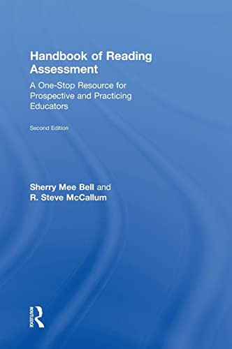 Handbook of Reading Assessment A One-Stop Resource for Prospective and Practici [Hardcover]