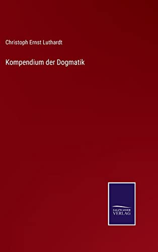 Kompendium Der Dogmatik