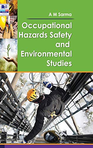Occupational Hazards Safety And Environmental Studies
