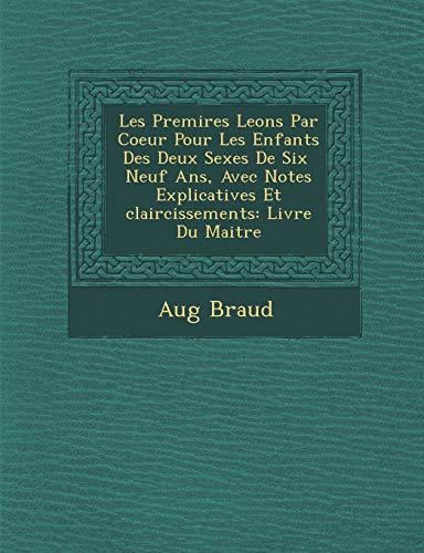 PremiRes leOns Par Coeur Pour les Enfants des Deux Sexes de Six  Neuf Ans, Av [Paperback]
