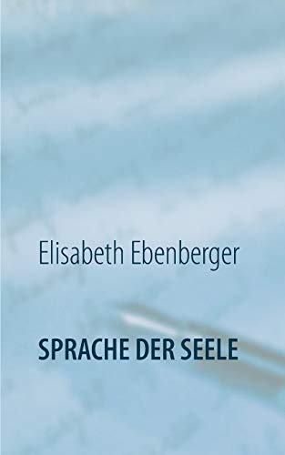 Sprache Der Seele