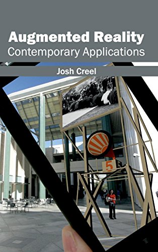 Augmented Reality Contemporary Applications [Hardcover]