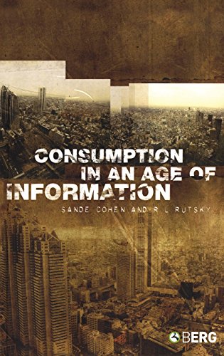 Consumption in an Age of Information [Hardcover]