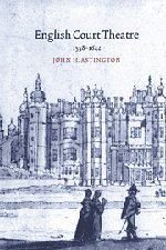 English Court Theatre, 1558}}}1642 [Hardcover]