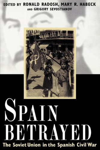 Spain Betrayed [Paperback]