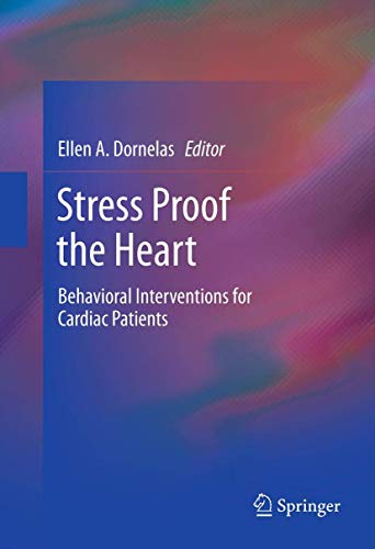 Stress Proof the Heart Behavioral Interventions for Cardiac Patients [Paperback]