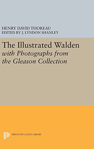 The Illustrated WALDEN with Photographs from the Gleason Collection [Hardcover]
