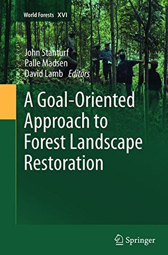 A Goal-Oriented Approach to Forest Landscape Restoration [Paperback]