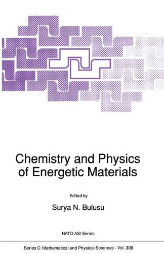 Chemistry and Physics of Energetic Materials [Paperback]