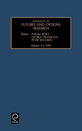 Advances in Futures and Options Research [Hardcover]