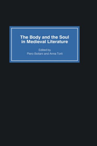 Body and the Soul in Medieval Literature [Hardcover]