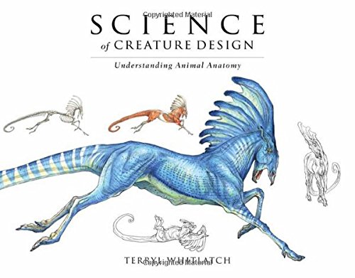 Science of Creature Design understanding animal anatomy [Paperback]