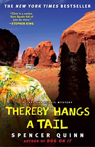 Thereby Hangs a Tail A Chet and Bernie Mystery [Paperback]