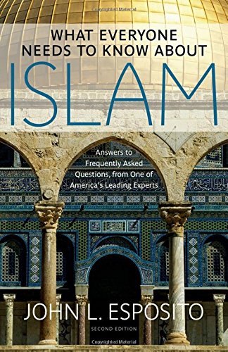What Everyone Needs to Know about Islam [Hardcover]