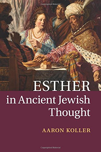Esther in Ancient Jewish Thought [Paperback]