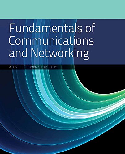 Fundamentals of Communications and Networking [Paperback]