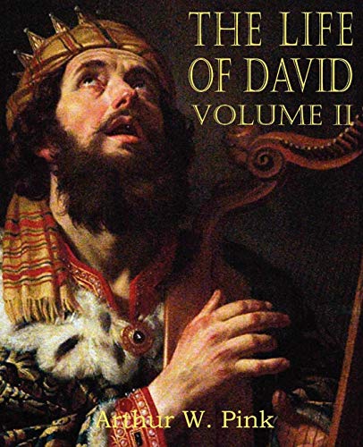 The Life Of David Volume Ii [Paperback]