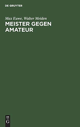 Meister Gegen Amateur [Hardcover]