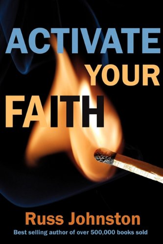 Activate Your Faith [Paperback]