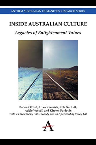 Inside Australian Culture Legacies of Enlightenment Values [Paperback]