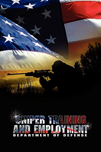 Sniper Training And Employment [Paperback]