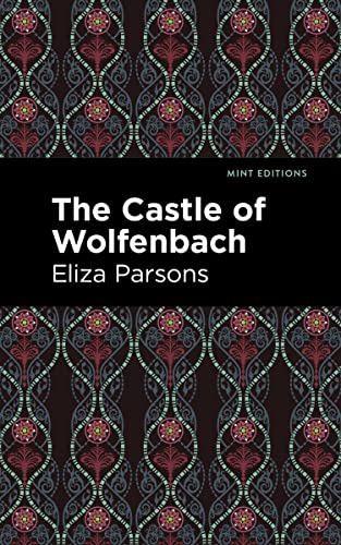 The Castle of Wolfenbach [Hardcover]