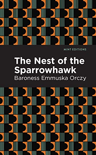 The Nest of the Sparrowhawk [Hardcover]