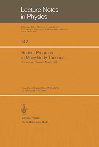 Recent Progress in Many-Body Theories Proceedings of the Second International C [Paperback]
