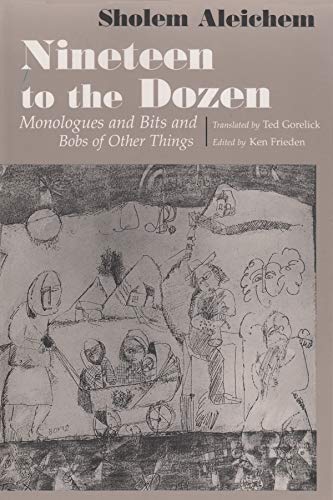Nineteen To The Dozen Monologues And Bits And Bobs Of Other Things (judaic Trad [Paperback]