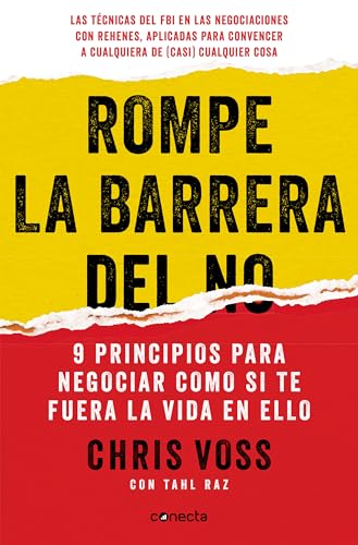 Rompe la barrera del NO / Never Split the Difference [Paperback]