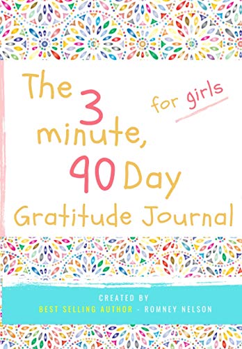 3 Minute, 90 Day Gratitude Journal For Girls