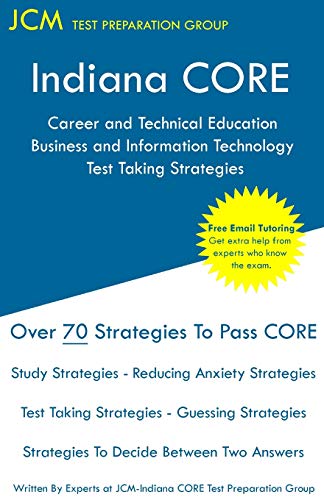 Indiana CORE Career and Technical Education Business and Information Technology  [Paperback]