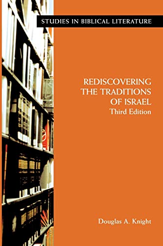 Rediscovering The Traditions Of Israel (studies In Biblical Literature (society  [Paperback]