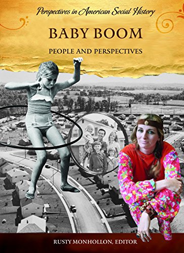 Baby Boom People And Perspectives (perspectives In American Social History) [Hardcover]