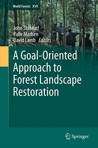 A Goal-Oriented Approach to Forest Landscape Restoration [Hardcover]