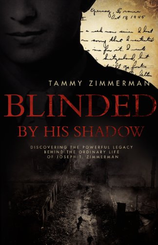 Blinded By His Shadow [Paperback]
