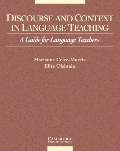 Discourse and Context in Language Teaching A Guide for Language Teachers [Paperback]