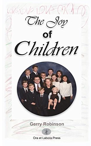 The Joy Of Children [Paperback]
