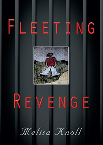 Fleeting Revenge [Paperback]