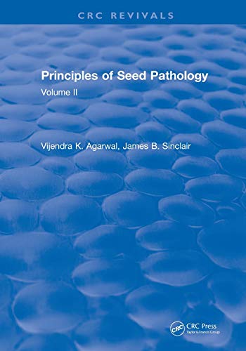 Revival Principles of Seed Pathology (1987) Volume II [Paperback]