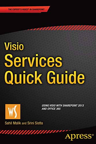 Visio Services Quick Guide Using Visio with SharePoint 2013 and Office 365 [Paperback]