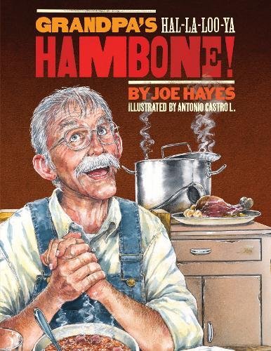 Grandpa's Ha-la-loo-ya Hambone [Paperback]