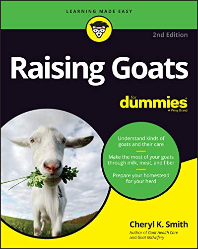 Raising Goats For Dummies [Paperback]