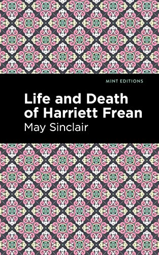 Life and Death of Harriett Frean [Paperback]
