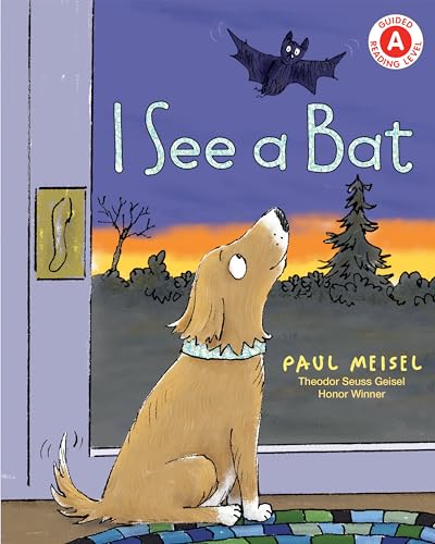 I See a Bat [Hardcover]
