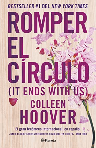 Romper el Crculo / It Ends with Us (Spanish edition) [Paperback]