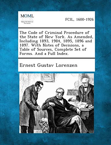 The Code Of Criminal Procedure Of The State Of New York. As Amended, Including 1 [Paperback]