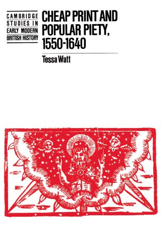 Cheap Print and Popular Piety, 1550}}}1640 [Paperback]
